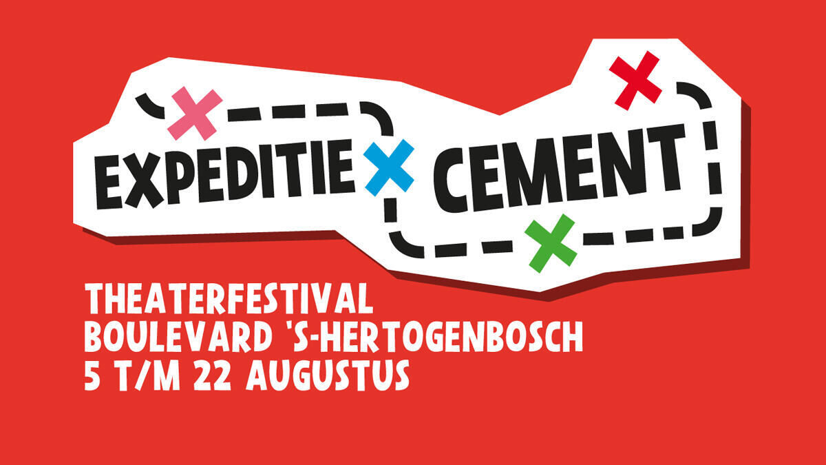 Expeditie Cement x Theaterfestival Boulevard