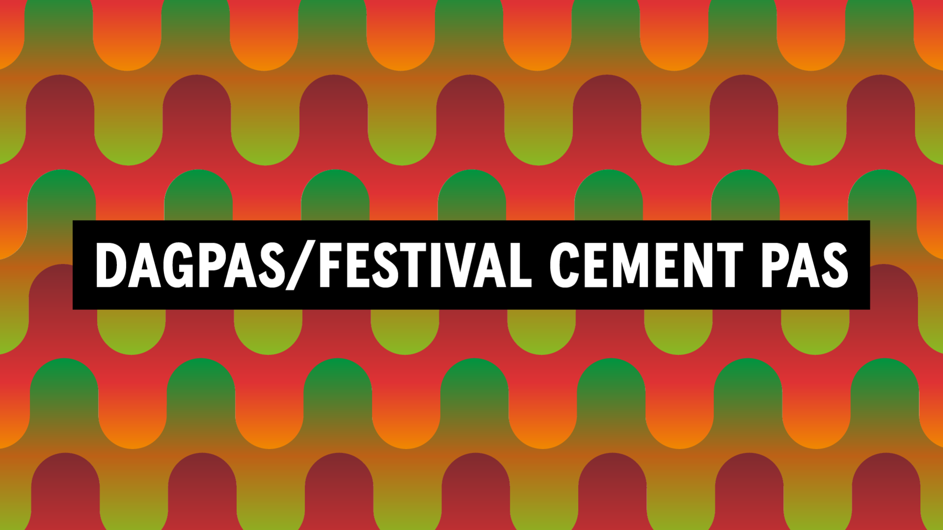 Festival Cement passen